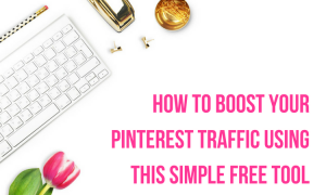 how to boost your pinterest traffic using this simple free tool - hint, its not tailwind or boardbooster, blogging, pinterest, traffic, tips, strategies, seo, google
